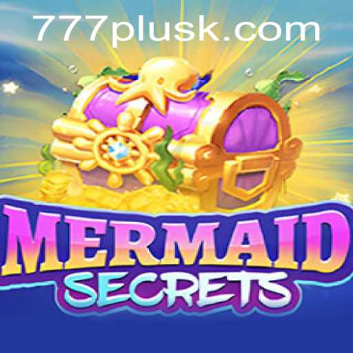 Discover the Enchanting World of MermaidSecrets with 777plus