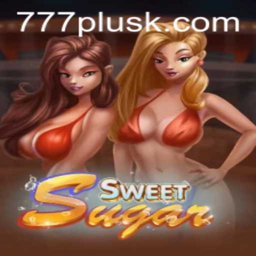 SweetSugar: Unveiling the Enchanting World of 777plus
