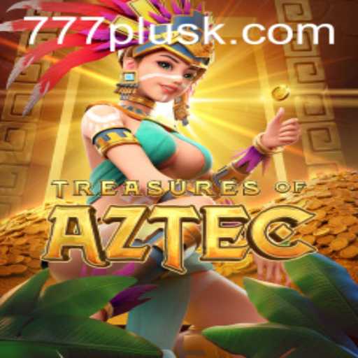 Exploring the Enchantment of Treasures of Aztec and the 777plus Phenomenon